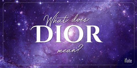 what does dior mean in the bible|who borugth the name dior.